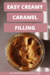 Creamy Caramel Filling