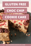 Gluten Free Chocolate Chip Cookie Cake