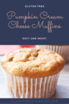 Gluten Free Pumpkin Cream Cheese Muffins