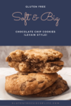 Gluten Free Chocolate Chip Cookies